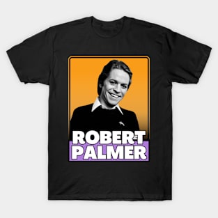Robert palmer (retro design) T-Shirt